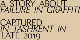 A story about failure in graffiti IT’S FOR US Studio